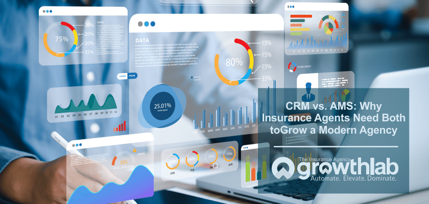 CRM vs AMS for Insurance Agents